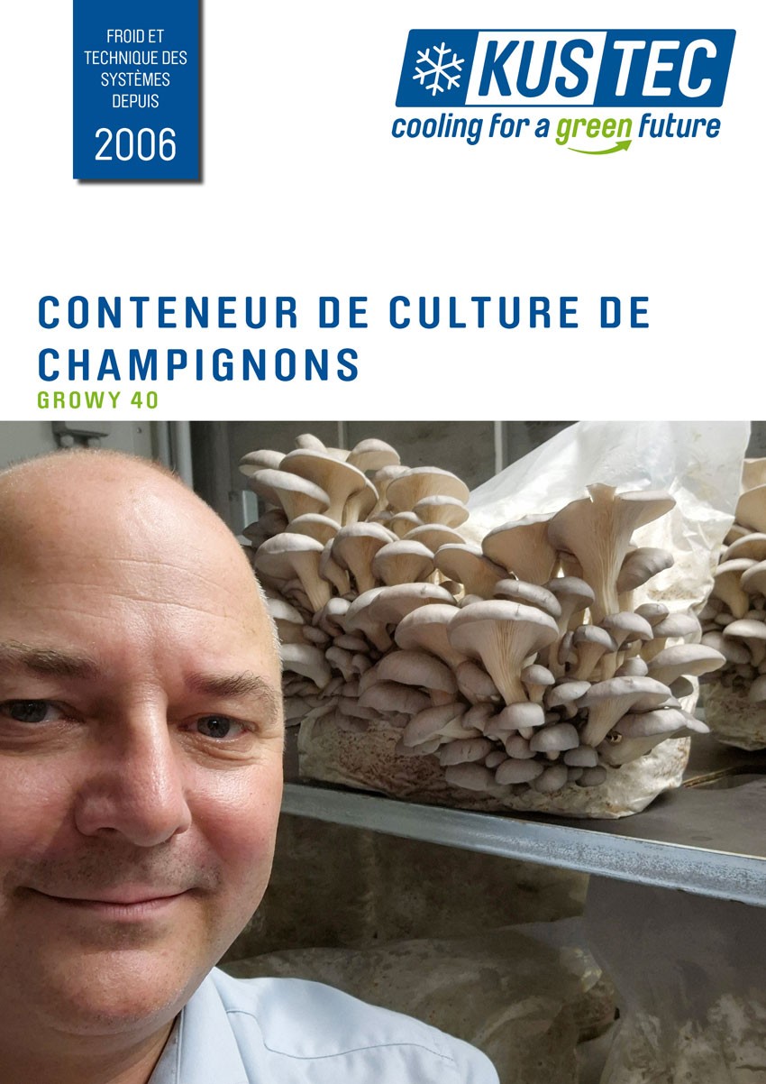 Couverture de la brochure KUSTEC sur les conteneurs de culture de champignons, avec Martin Schreiblehner, directeur général de KUSTEC, sur un site de culture de champignons nobles.